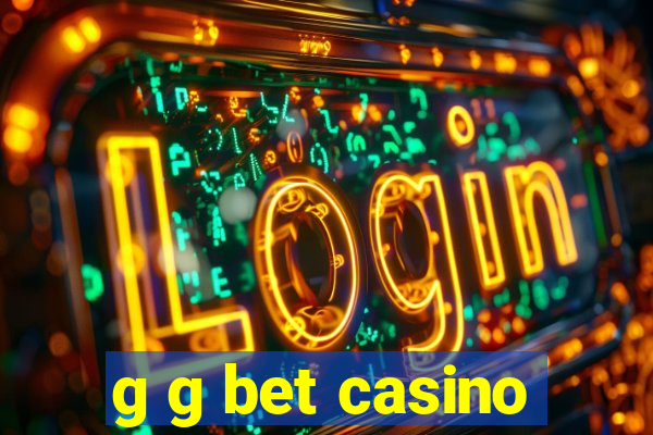 g g bet casino